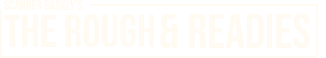 The Rough & Readies